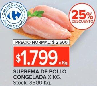 Carrefour SUPREMA DE POLLO CONGELADA X KG. oferta