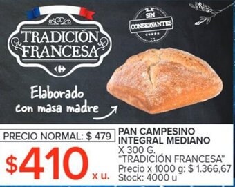 Carrefour PAN CAMPESINO INTEGRAL MEDIANO X 300 G. "TRADICIÓN FRANCESA" oferta