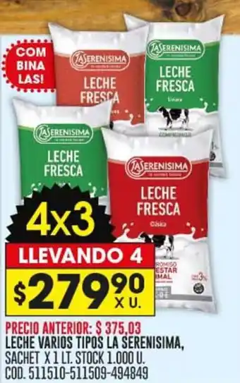 Coto LECHE VARIOS TIPOS LA SERENISIMA, SACHET X1 LT. LLEVANDO 4 oferta