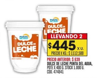 DULCE DE LECHE PUNTA DEL AGUA, POTE X 400 G. LLEVANDO 2
