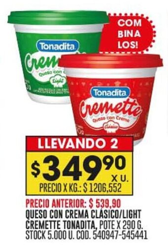 Coto QUESO CON CREMA CLÁSICO/LIGHT CREMETTE TONADITA, POTE X 290 G. LLEVANDO 2 oferta
