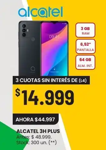 Changomas Alcatel 3h plus oferta