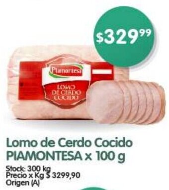 Supermercados Buenos Días Lomo de Cerdo Cocido PIAMONTESA x 100 g oferta