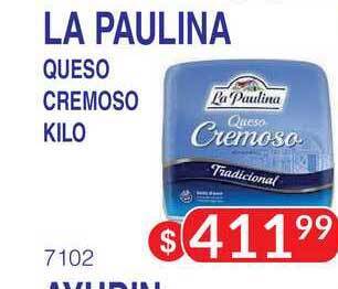 Masivos La Paulina Queso Cremoso Kilo oferta
