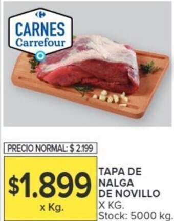 Carrefour TAPA DE NALGA DE NOVILLO X KG. oferta