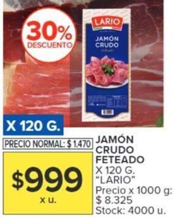 Carrefour JAMÓN CRUDO FETEADO X 120 G. "LARIO" oferta