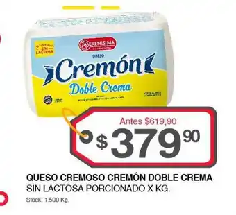 Supermercados Tadicor La Serenisima Queso Cremoso Cremón Doble Crema Sin Lactosa Porcionado x kg. oferta