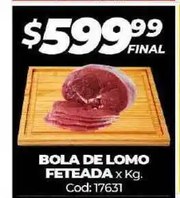 Diarco Bola De Lomo Feteada x Kg. oferta