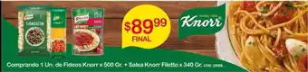 Diarco Knorr Comprando 1 Un. de Fideos x 500 Gr. + Salsa Knorr Filetto x 340 Gr. oferta