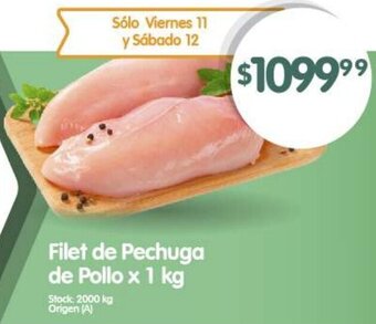 Supermercados Buenos Días Filet de Pechuga de Pollo x 1 kg oferta