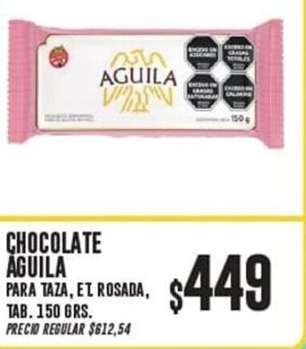 Supermercados Vea CHOCOLATE AGUILA PARA TAZA, ET ROSADA, TAB. 150 GRS. oferta