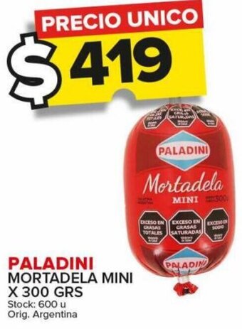 Carrefour Maxi PALADINI MORTADELA MINI X 300 GRS oferta