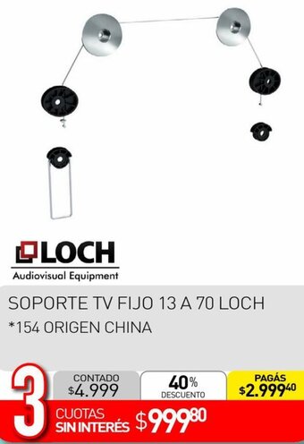 LOCH SOPORTE TV FIJO 13 A 70 LOCH *154 ORIGEN CHINA