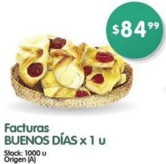 Supermercados Buenos Días Facturas BUENOS DÍAS x 1u oferta