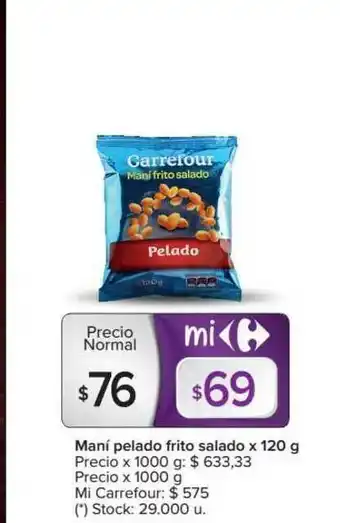 Carrefour Maní Pelado Frito Salado x 120 g oferta