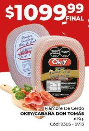 Diarco Fiambre De Cerdo OKEY/CABANA DON TOMÁS x kg oferta