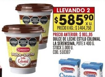 Coto DULCE DE LECHE ESTILO COLONIAL LA SERENISIMA, POTE X 400 G. LLEVANDO 2 oferta