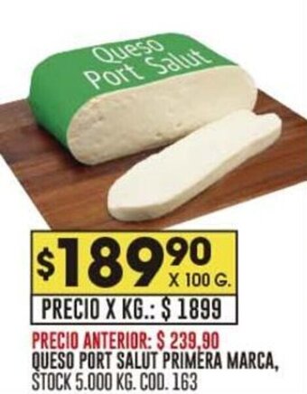 Coto QUESO PORT SALUT PRIMERA MARCA, X 100 G. oferta