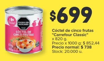 Carrefour Cóctel de cinco frutas "Carrefour Classic" x 820 g. oferta