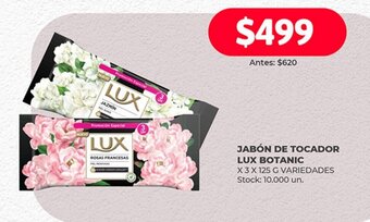Supermercados Tadicor JABÓN DE TOCADOR LUX BOTANIC X 3 X 125 G VARIEDADES Stock: 10.000 un. oferta