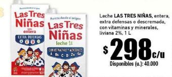 Cooperativa Obrera Leche LAS TRES NIÑAS, entera, extra defensas o descremada, con vitaminas y minerales, liviana 2%, 1 L oferta