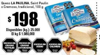Cooperativa Obrera Queso LA PAULINA, Saint Paulin : o Cremoso, tradicional, 100 g oferta