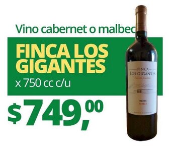 Supermercados A Granel Vino cabernet o malbec FINCA LOS GIGANTES x 750 cc c/u oferta