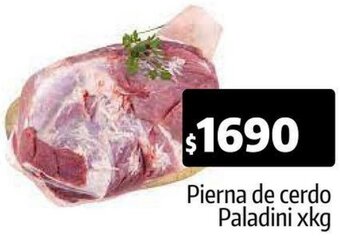 Autoservicio Capo Pierna de cerdo Paladini xkg oferta