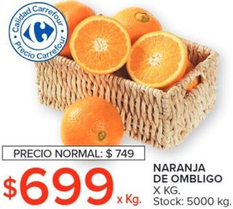 Carrefour NARANJA DE OMBLIGO X KG oferta