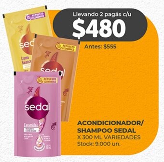 Supermercados Tadicor ACONDICIONADOR/ SHAMPOO SEDAL X 300 ML VARIEDADES oferta
