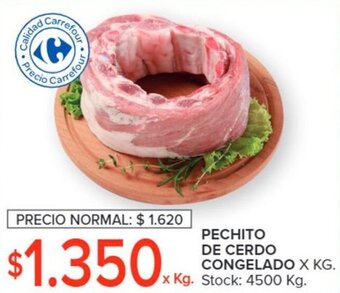 Carrefour PECHITO DE CERDO CONGELADO X KG. oferta