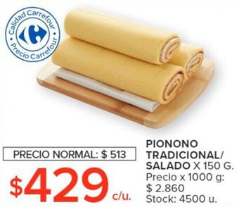 Carrefour PIONONO TRADICIONAL/ SALADO X 150 G. oferta