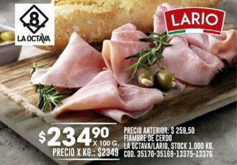 Coto FIAMBRE DE CERDO LA OCTAVA/LARIO X 100 G. oferta