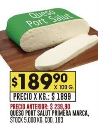 Coto QUESO PORT SALUT PRIMERA MARCA, X 100 G. oferta