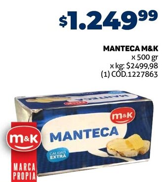 Makro MANTECA M&K x 500 gr oferta