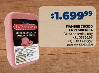 Makro FIAMBRE COCIDO LA RESIDENCIA Paleta de cerdo x kg oferta