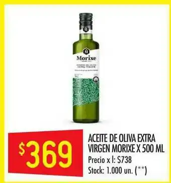 Changomas Aceite De Oliva Extra Virgen Morixe x 500ml oferta