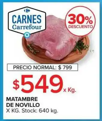 Carrefour Market Matambre De Novillo 30% Descuento oferta