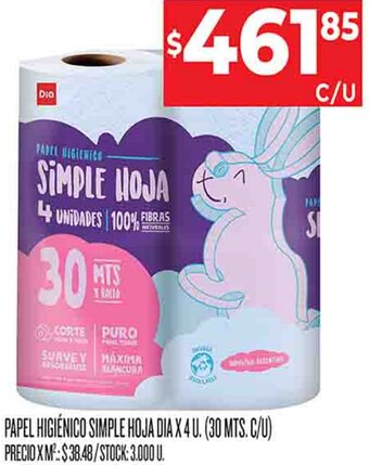 Supermercados DIA PAPEL HIGIÉNICO SIMPLE HOJA DIA X 4 U 30 MTS oferta