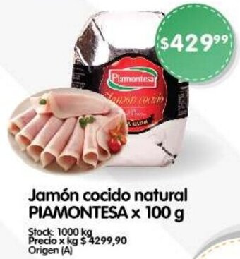 Supermercados Buenos Días PIAMONTESA Jamón cocido natural x 100 g oferta