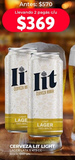 Supermercados Tadicor CERVEZA LIT LIGHT LAGER LATA X 473 CC oferta
