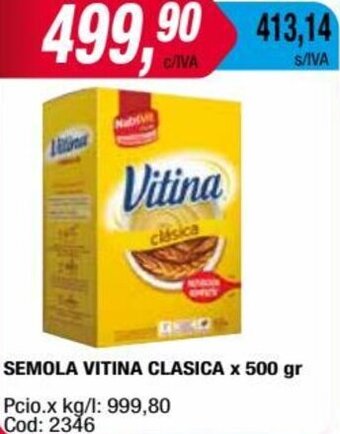 Maxiconsumo SEMOLA VITINA CLASICA x 500 gr oferta