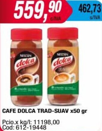 Maxiconsumo CAFE DOLCA TRAD-SUAV x 50 gr oferta
