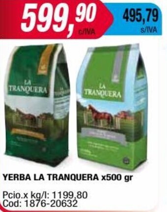 Maxiconsumo YERBA LA TRANQUERA x 500 gr oferta