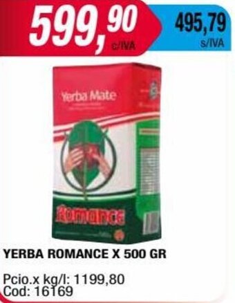 Maxiconsumo YERBA ROMANCE X 500 GR oferta