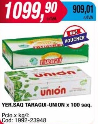 Maxiconsumo YER.SAQ TARAGUI-UNION x 100 saq oferta