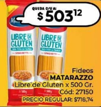 Diarco Fideos MATARAZZO Libre de Gluten x 500 Gr oferta