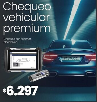 Changomas Chequeo vehicular premium oferta