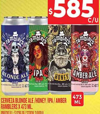 Supermercados DIA CERVEZA BLONDE ALE/HONEY/IPA/AMBER RAMBLERS X 473 ML. oferta