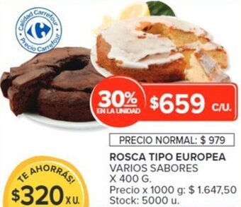 Carrefour ROSCA TIPO EUROPEA VARIOS SABORES X 400G oferta